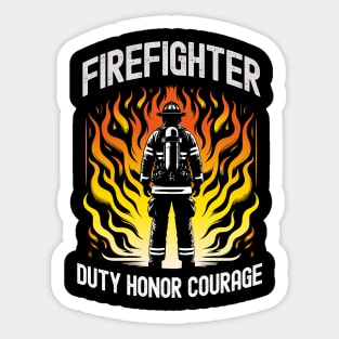 Firefighter Duty Honor Courage Tee Fire Department Hero Sticker